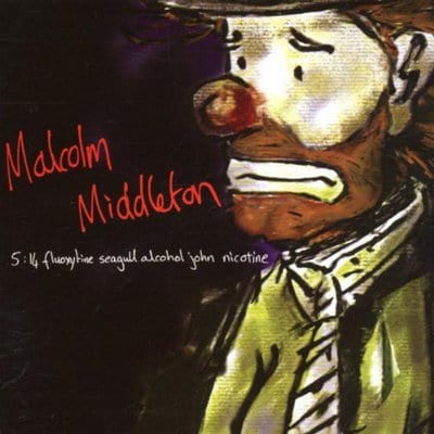 5.14 Fluoxytine Seagull Alcohol John Nicotine - Malcolm Middleton [VINYL]