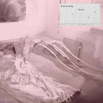 A Dream Is U - Francis Lung [VINYL Limited Edition]