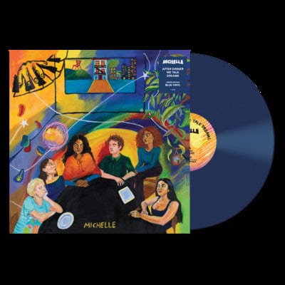 AFTER DINNER WE TALK DREAMS:   - Michelle [VINYL Limited Edition]